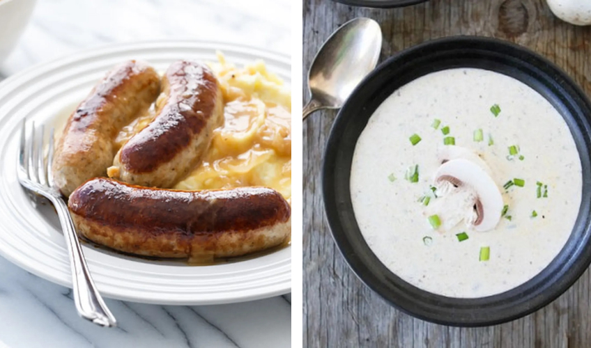 Chicken bangers on mashed potatoes, bowl of soup